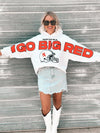 White Go Big Red Sweatshirt